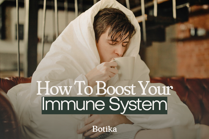 How To Boost Your Immune System